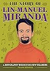 The Story of Lin-Manuel Miranda by Frank Berrios