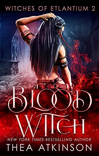 Blood Witch (Witches of Etlantium #2)