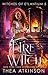 Fire Witch (Witches of Etlantium #5)