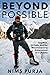Beyond Possible: One Man, 14 Peaks, and the Mountaineering Achievement of a Lifetime