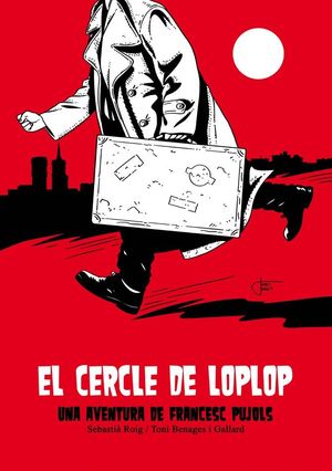 El cercle de Loplop (Hardcover)