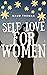 Personal Development & Self-Love For Women  by Maud Thomas