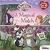 Sofia the First A Magical Match by Walt Disney Company