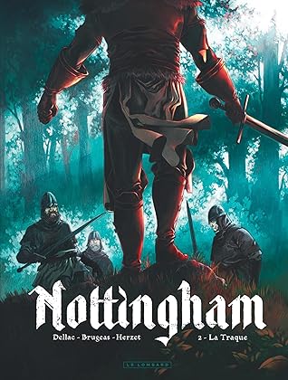 La Traque (Nottingham, #2)