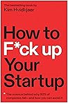 How to F*ck Up Yo...
