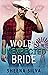 Wolf's Unexpected Bride (Bi...