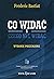Co widac i czego nie widac by Frédéric Bastiat Co widac i czego nie widac by Frédéric Bastiat