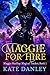 Maggie for Hire (Maggie MacKay, Magical Tracker, #1) by Kate Danley