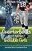 Quarterbacks Don’t Fall For Invisible Girls by Emma  Dalton