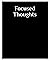 Focused Thoughts