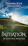 Initiation: My Fa...
