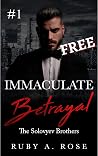 Immaculate Betrayal Book 1 (The Solovyev Brothers) Book cover for Immaculate Betrayal Book 1 (The Solovyev Brothers)