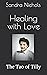Healing With Love: The Tao ...