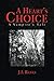 A Heart’s Choice: A Vampire...