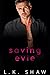 Saving Evie (To Love and Protect, #5.5)