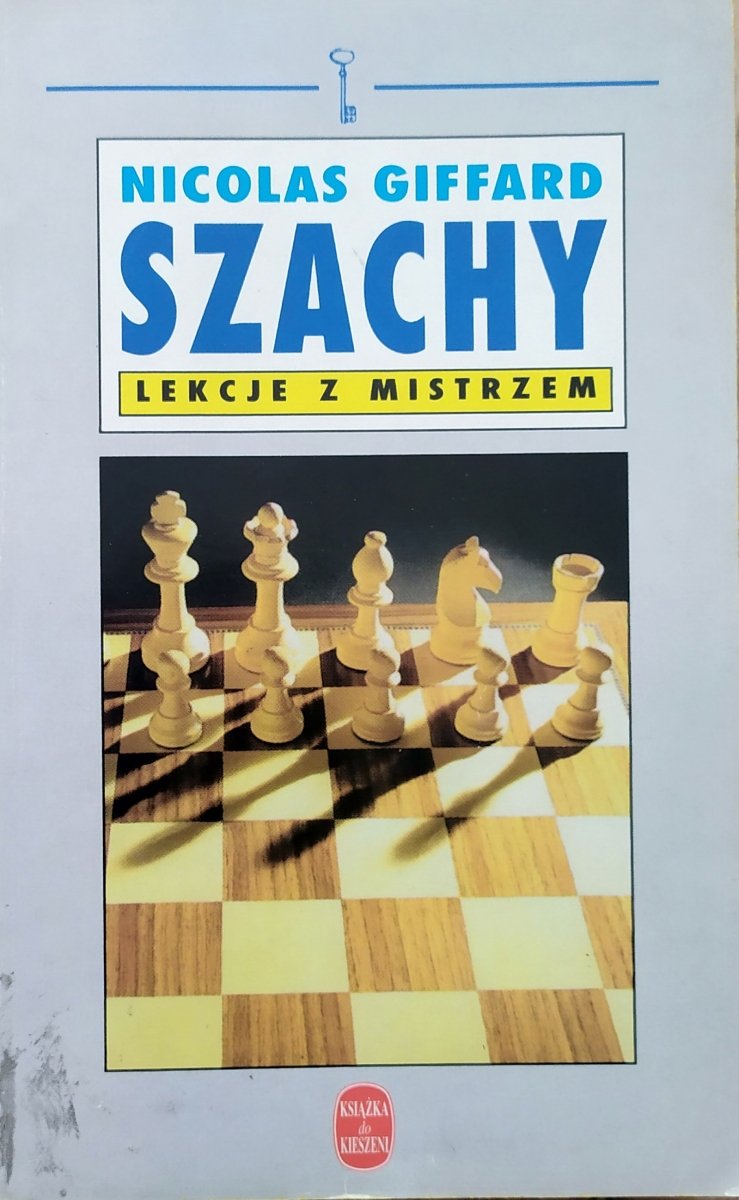 Szachy. Lekcje z mistrzem