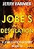 Jobe's Desolation