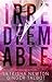 Irredeemable (Pinnacle Heirs #2)