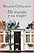 Mi marido y su mujer (Spanish Edition)
