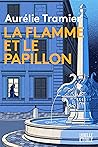 La flamme et le p...
