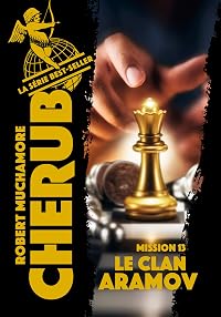Cherub (Mission 10) - Le Grand Jeu (Mission 10) - Le Grand Jeu (French Edition)
