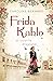 Frida Kahlo și culorile dragostei by Caroline Bernard