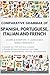 Comparative Grammar of Spanish, Portuguese, Italian and French: Learn & Compare 4 Languages Simultaneously
