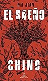 El sueño chino by Ma Jian
