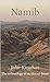 Namib: The Archaeology of a...