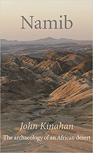 Namib: The Archaeology of an African Desert