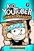 Kid Youtuber 7: Gamer's Paradise: From the Creator of Diary of a 6th Grade Ninja