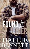 Found by the Loner (Lumberjacks of High Ridge, #3)
