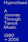 Hypnotised: A Jou...