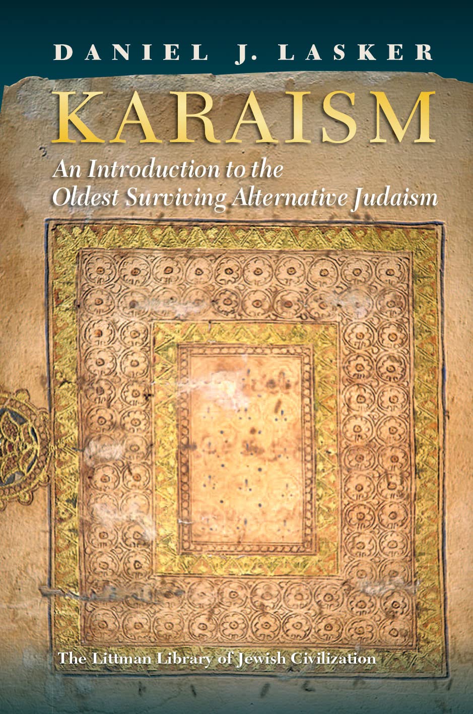 Karaism: An Introduction to the Oldest Surviving Alternative Judaism (Kindle Edition)