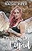 Crushing On Cupid (My Monster Girlfriend)