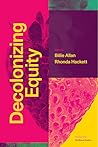 Decolonizing Equity by Billie Allan