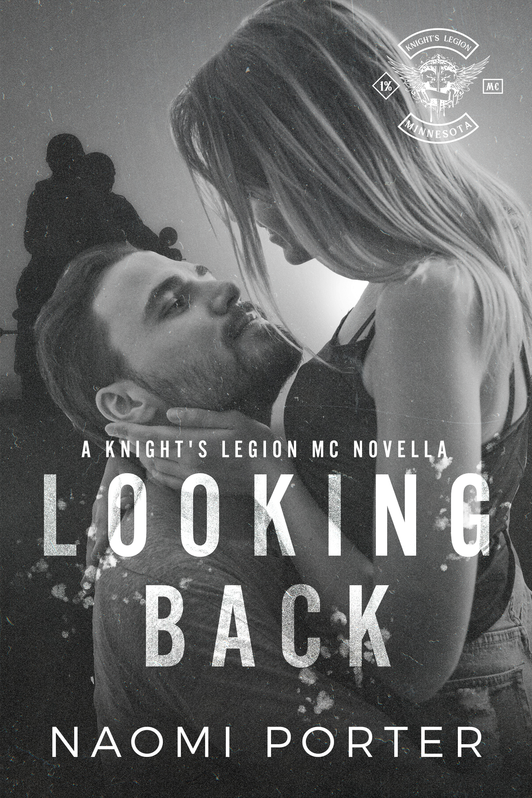 Looking Back (Knight's Legion MC, #7.5)