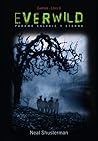 Everwild by Neal Shusterman