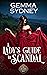 A Lady's Guide to Scandal: A Regency Spy Romance (The Spy Lords of London Book 1)