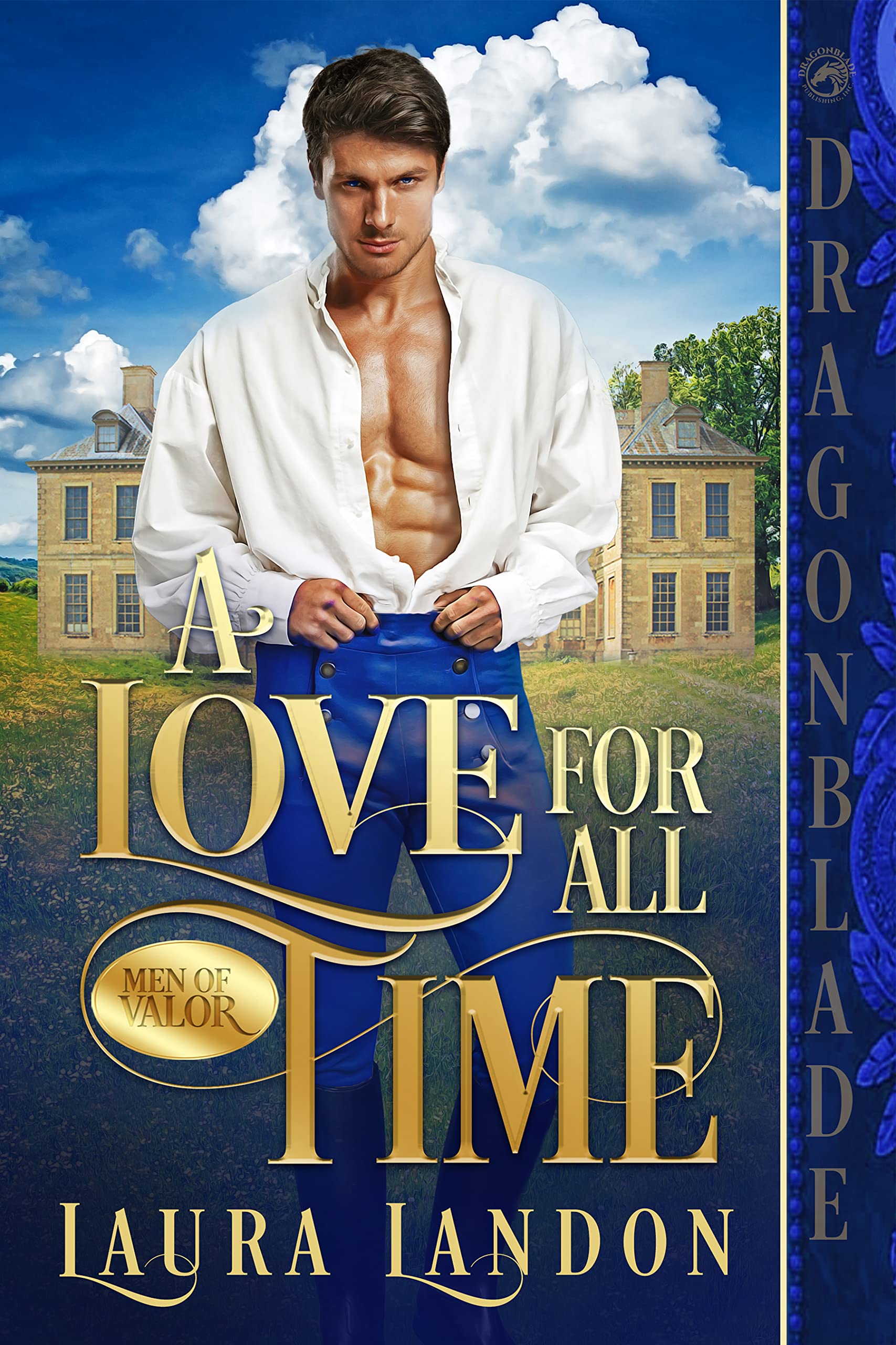 A Love For All Time (Men of Valor, #1)