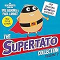 The Supertato Collection Vol 2: Four Sensational Supertato Adventures!