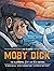 Moby Dick - Kid Classics: T...