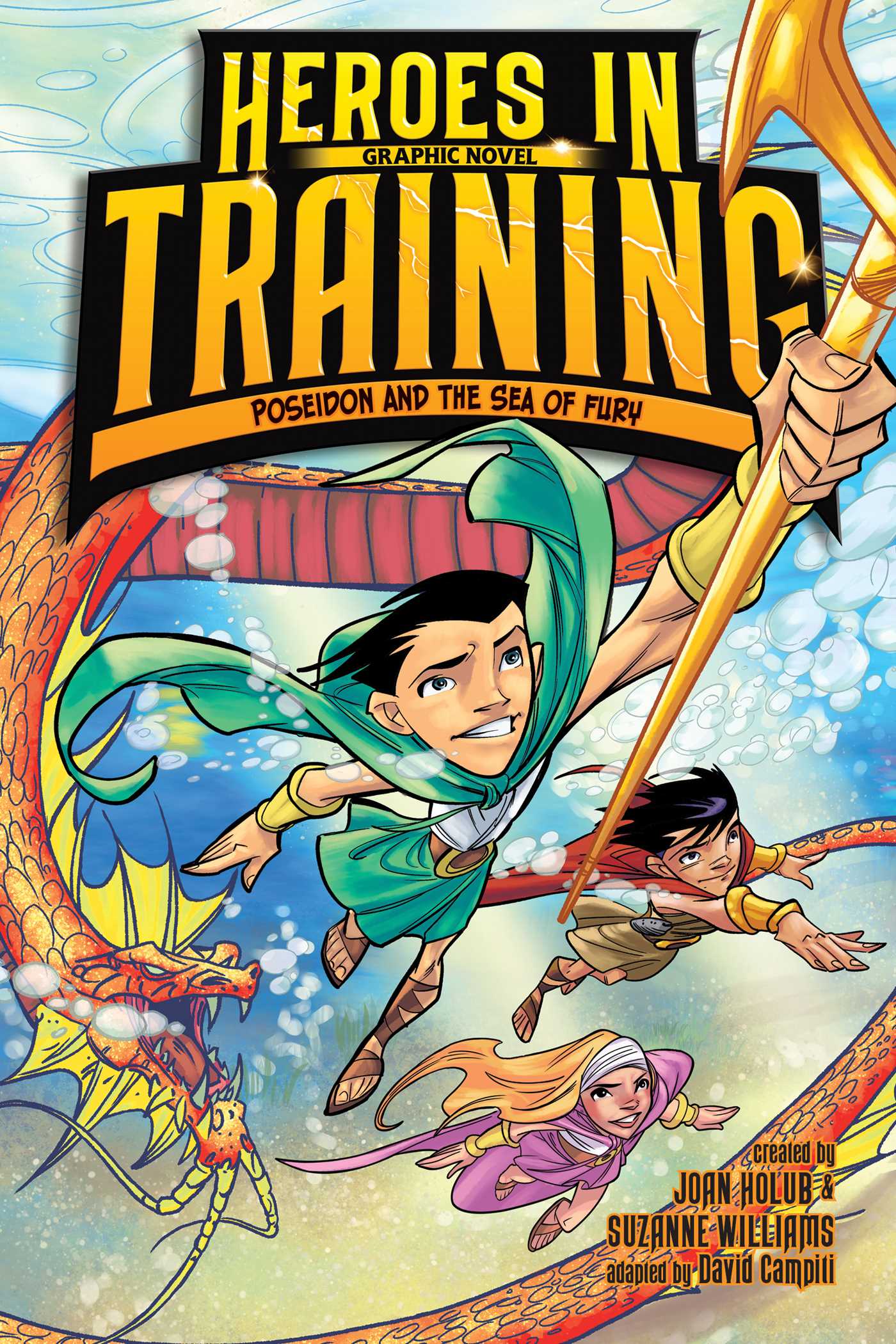 Poseidon and the Sea of Fury Graphic Novel (2) (Heroes in Training Graphic Novel)