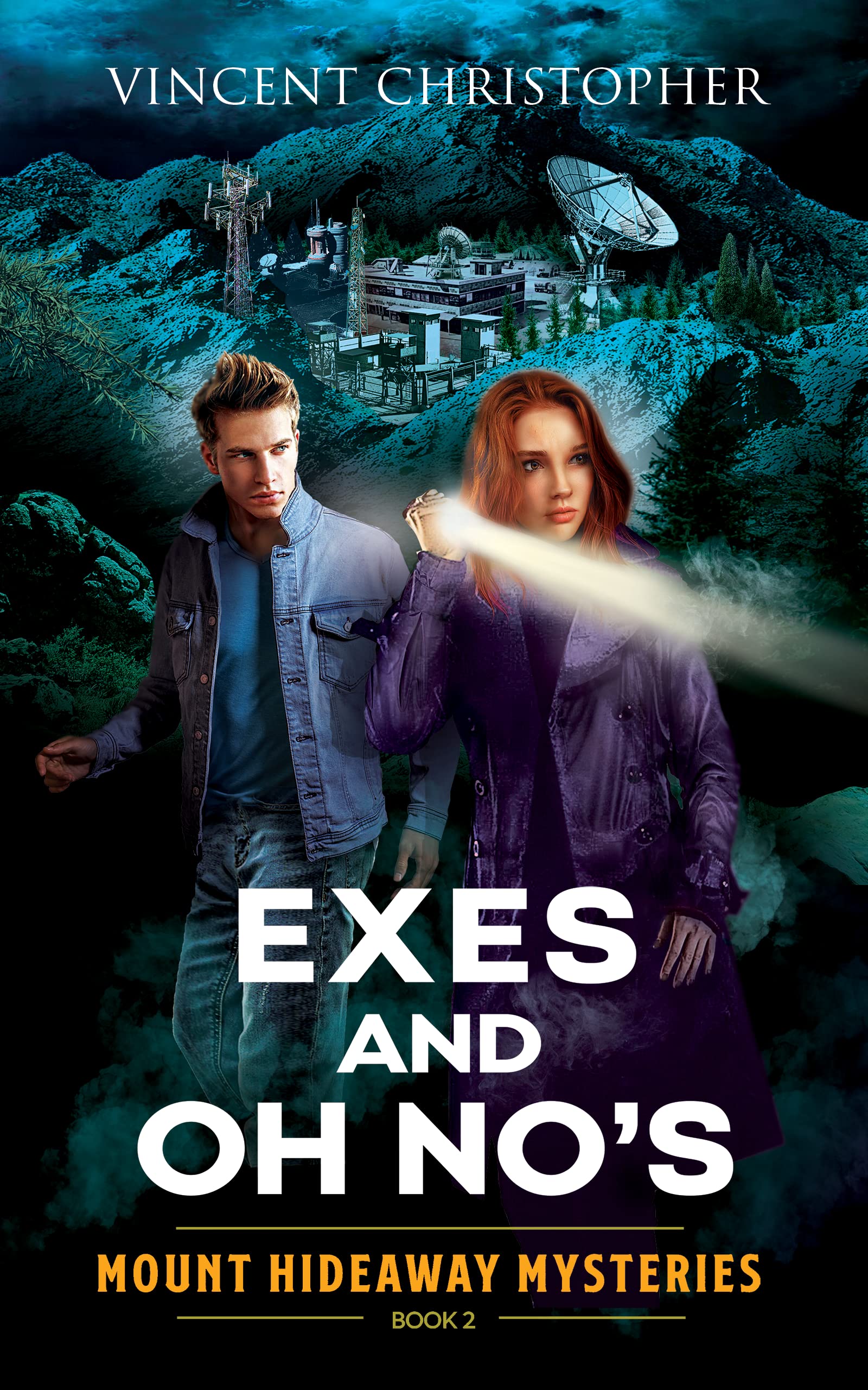 Exes and Oh No's: Mount Hideaway Mysteries Book 2 (Kindle Edition)