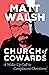 Church of Cowards: A Wake-Up Call to Complacent Christians