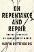 On Repentance and Repair: Making Amends in an Unapologetic World