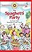 The Spaghetti Party: Level 2 (Bank Street Ready-To-Read)