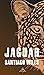 Jaguar (Spanish Edition)
