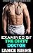 Examined By The Dirty Docto...