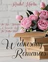 Wednesday Romances
